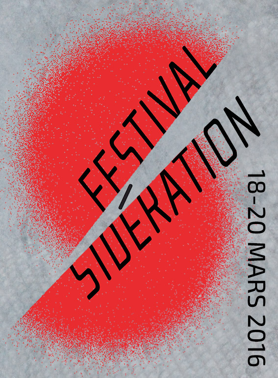 Visuel du festival Sidération 2016