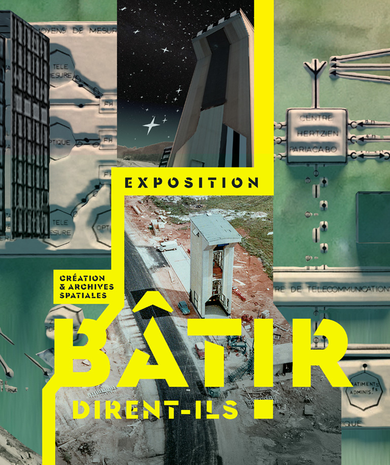 visuel de l'exposition Bâtir dirent-ils !